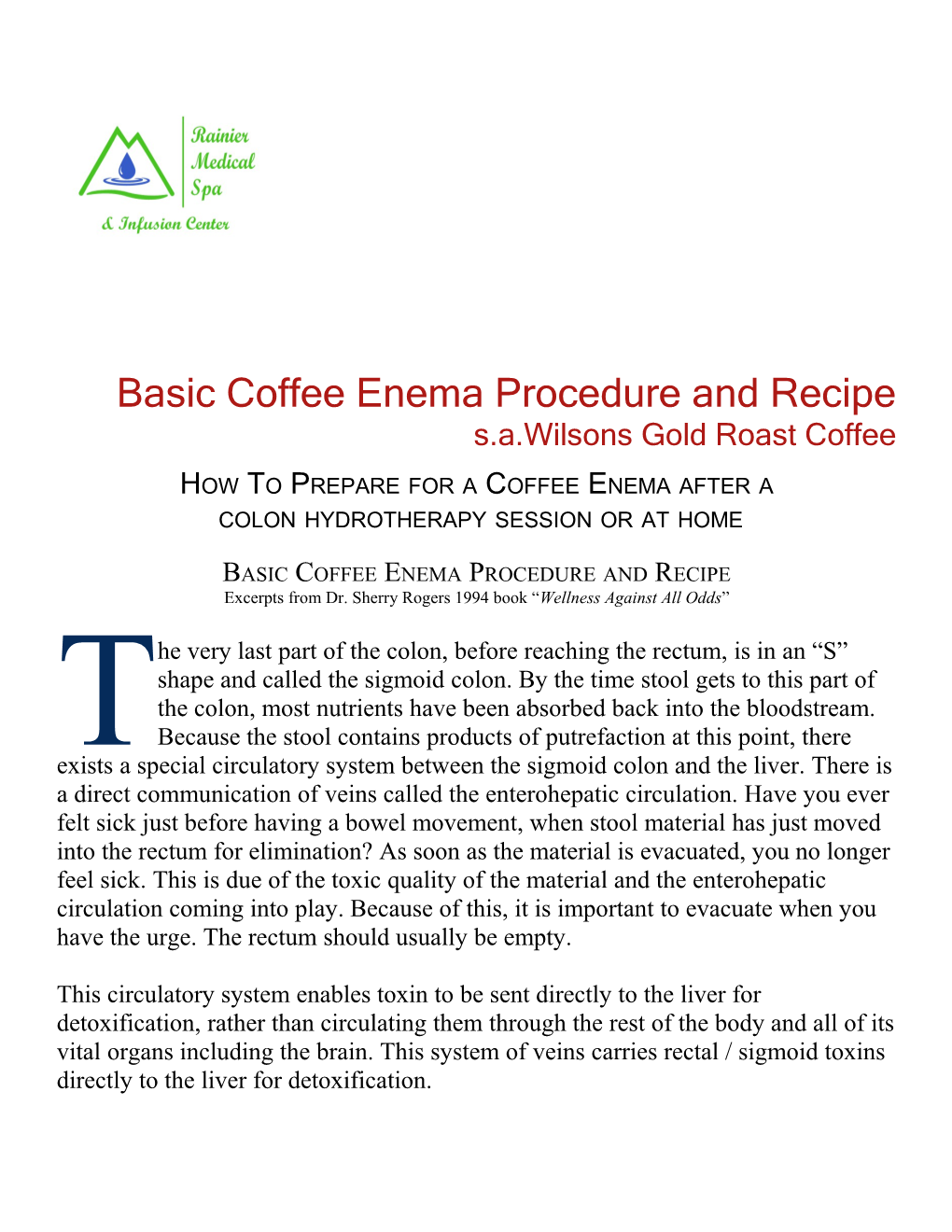 Basic Coffee Enema Procedure and Recipe S.A.Wilsons Gold Roast Coffee