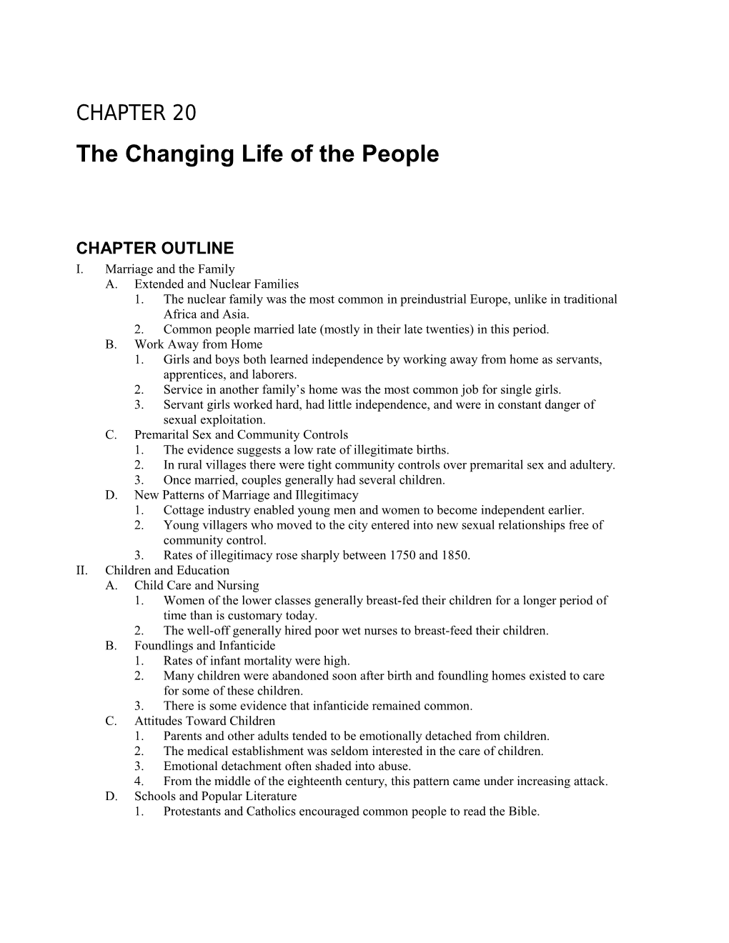 The Changing Life of the People