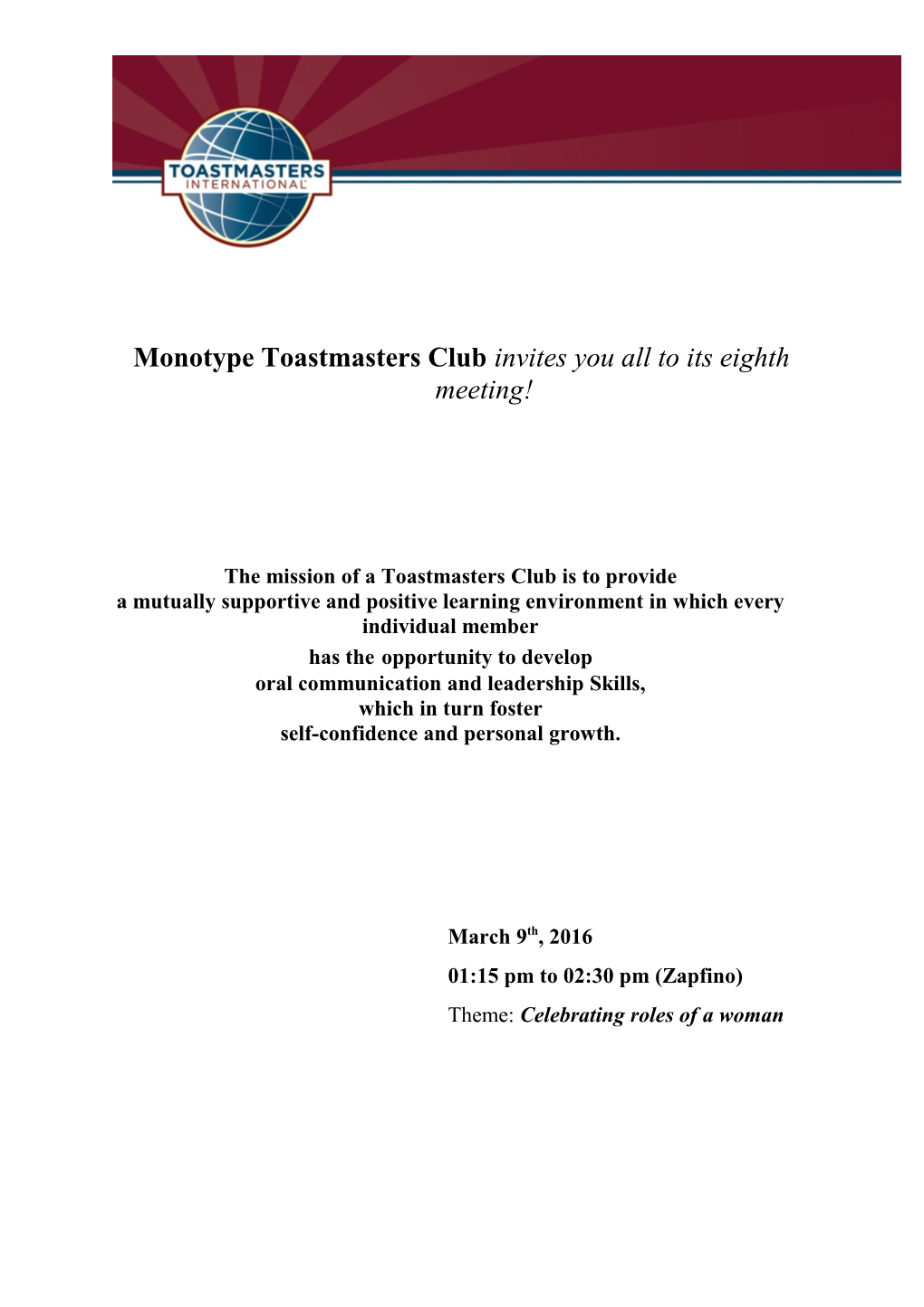 Monotype Toastmasters Club Invites You All to Its Eighthmeeting!