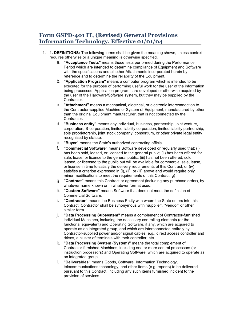 Form GSPD-401 IT, (Revised) General Provisions Information Technology, Effective 01/01/04