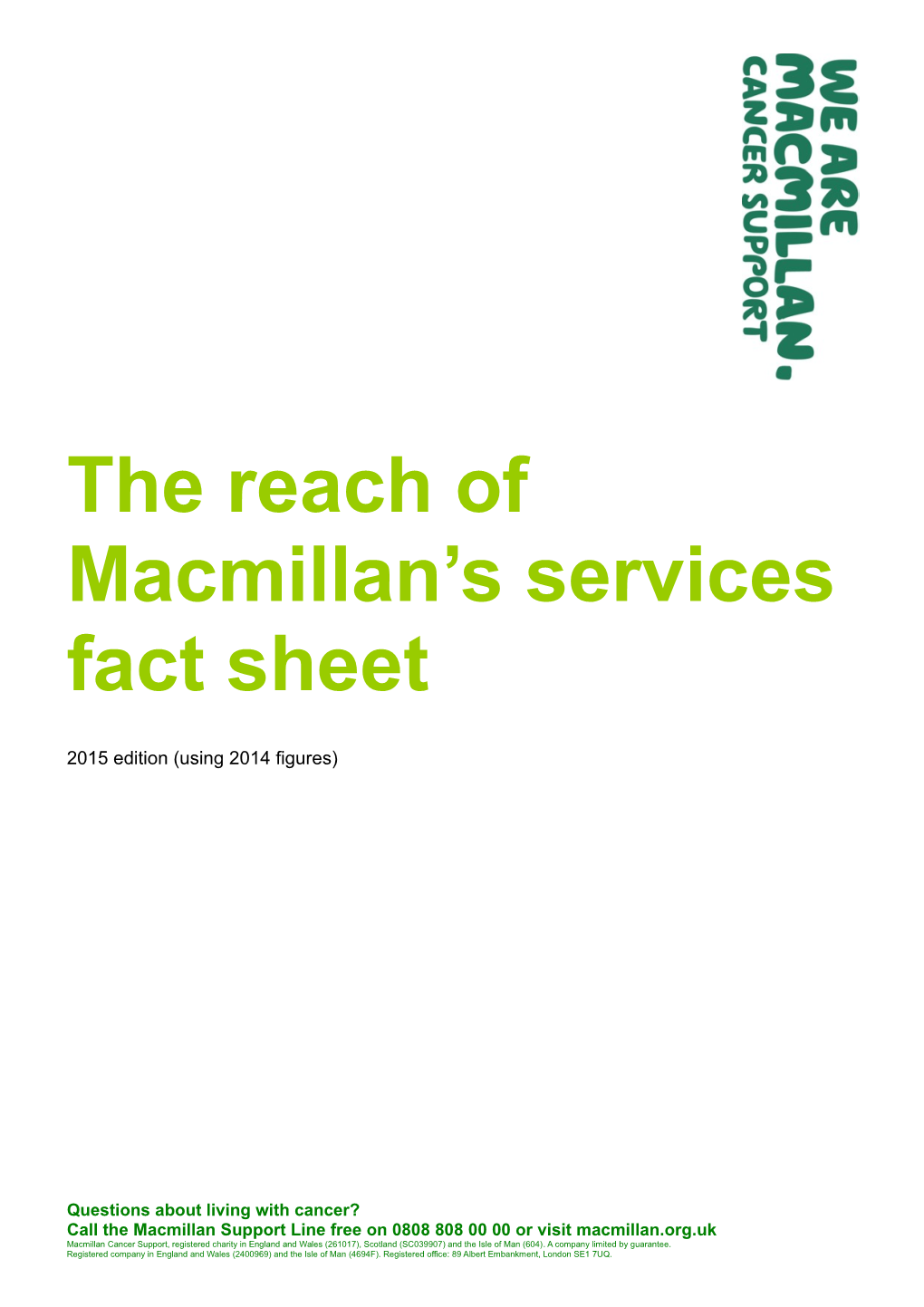 The Reach of Macmillan's Services Factsheet