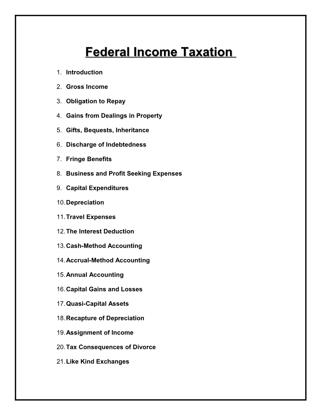 Prof. WOOTEN: Federal Income Tax