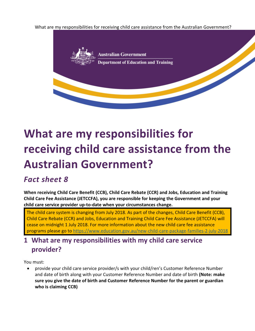 What Are My Responsibilities for Receiving Child Care Assistance from the Australian Government?