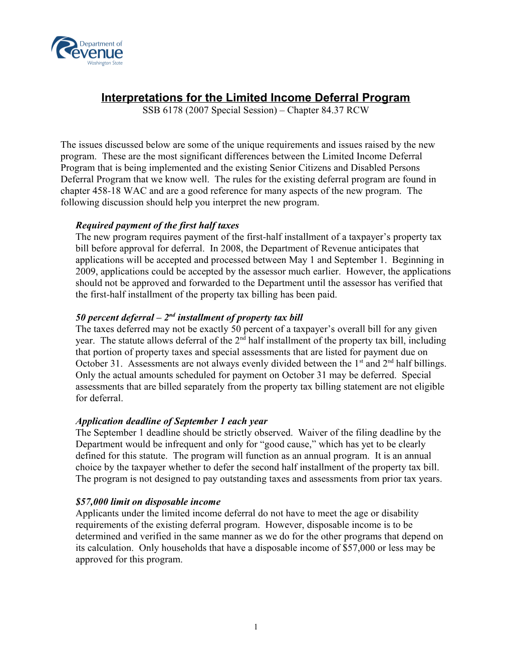 Interpretations for the Limited Income Deferral Program