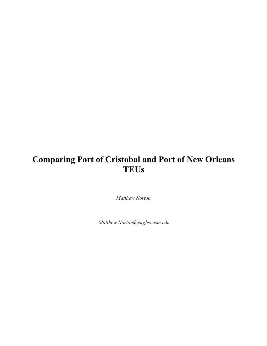 Comparing Port of Cristobal and Port of New Orleans Teus