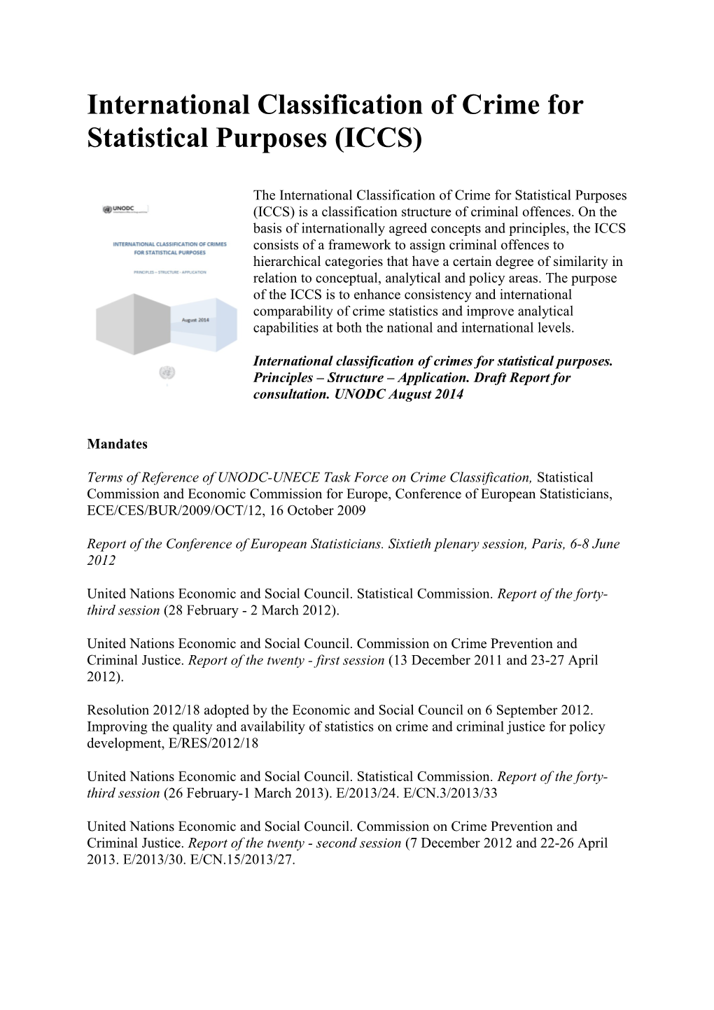 International Classification of Crime for Statistical Purposes (ICCS)