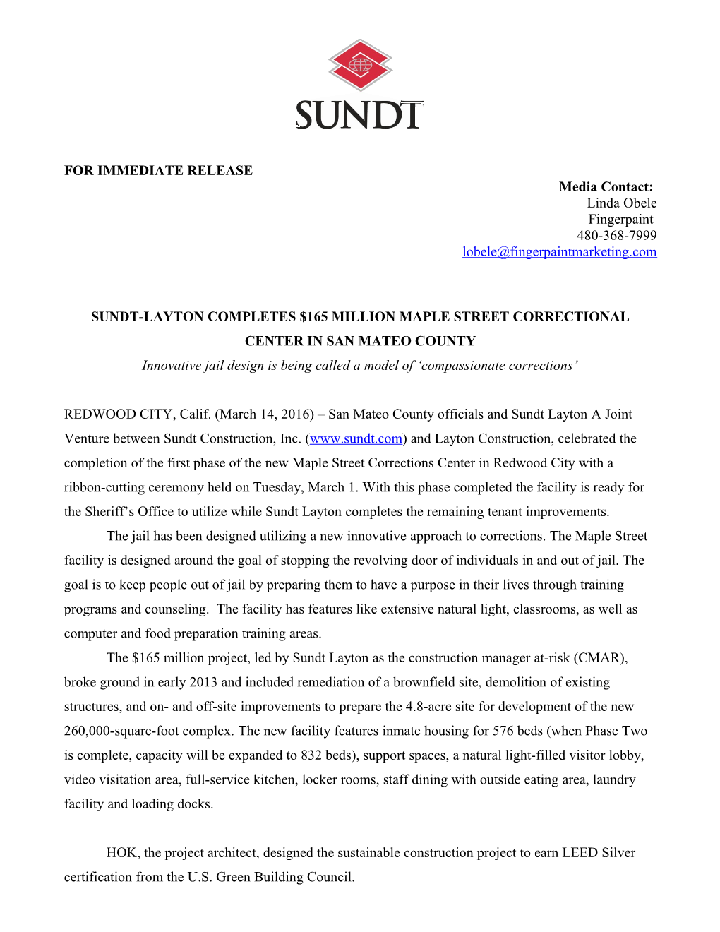 Sundt-Layton Completes $165Million Maple Street Correctional Center in San Mateo County