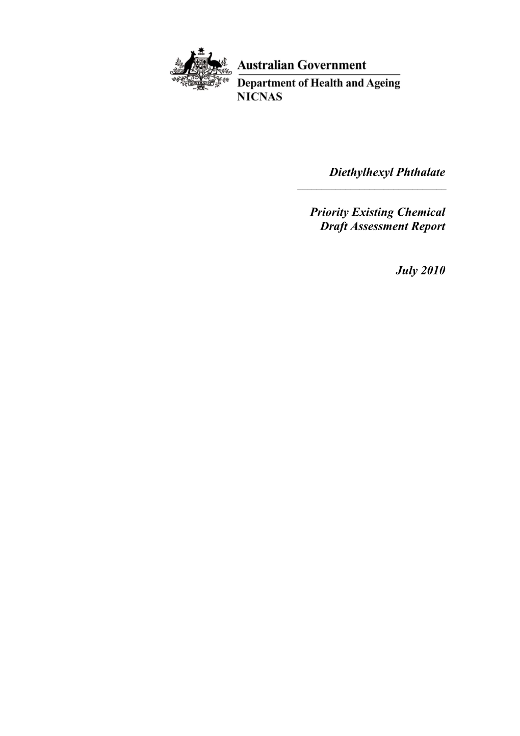 Priority Existing Chemical Draft Assessment Report