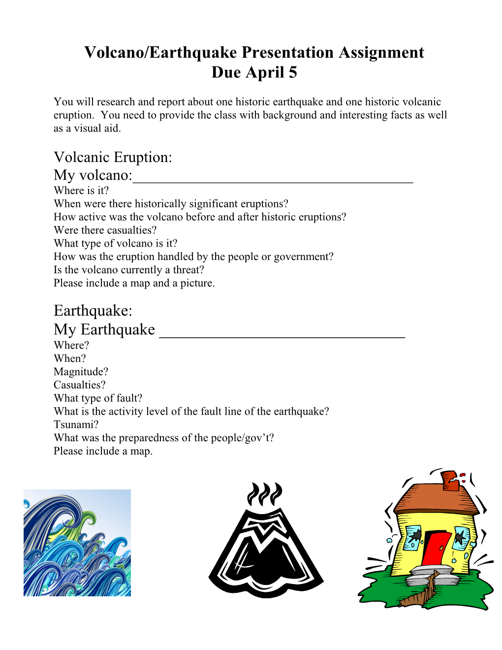 Volcano/Earthquake Presentation Assignment
