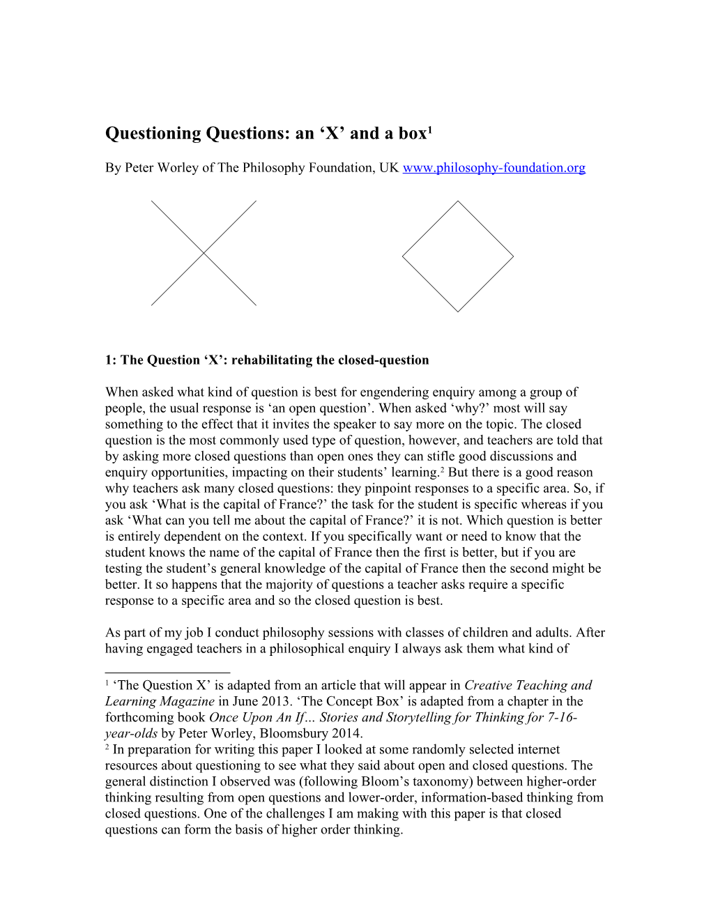 Questioning Questions: an X and a Box 1