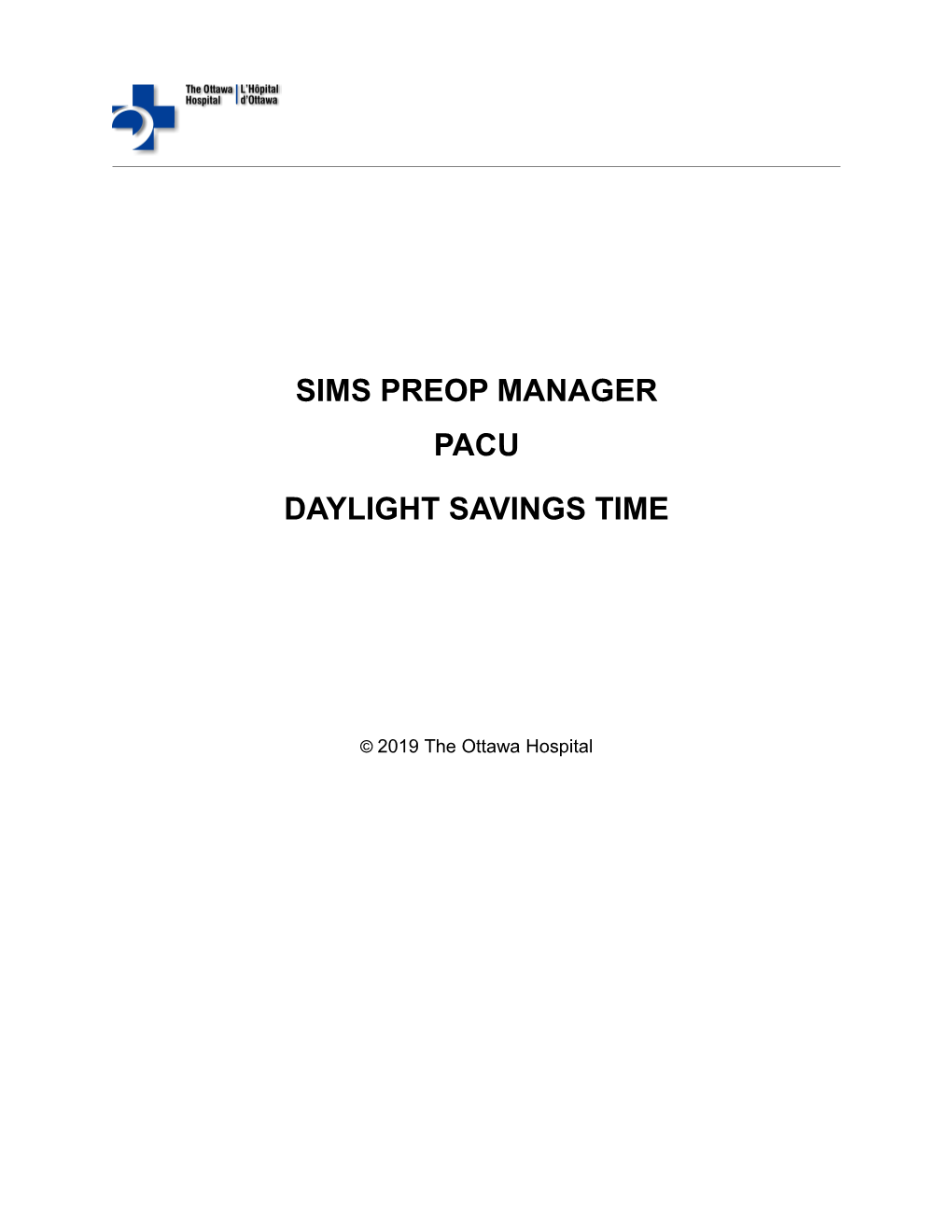 SIMS Preop Manager Pre-Operative Evaluation RN Training Manual