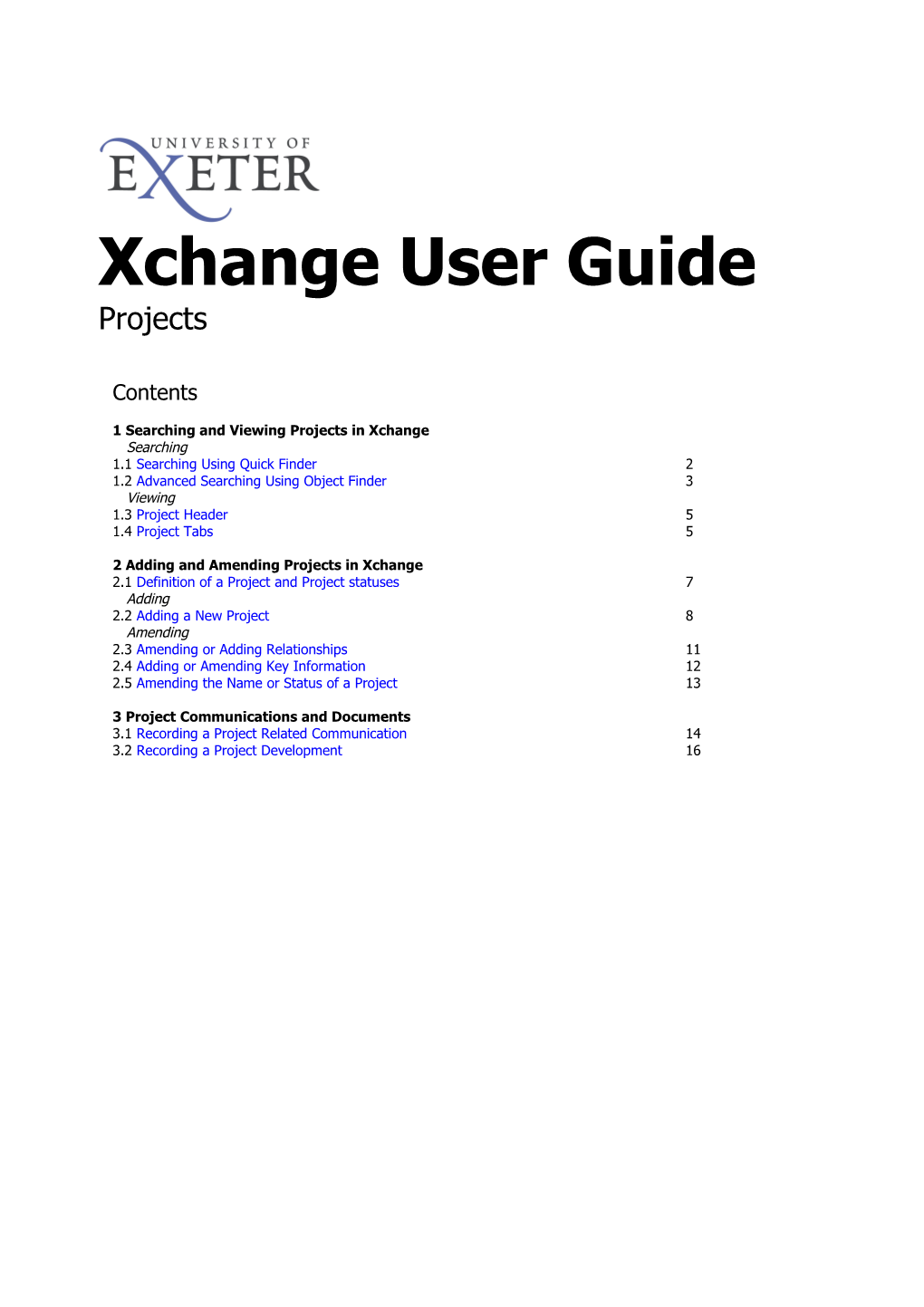 1Searching and Viewing Projects in Xchange