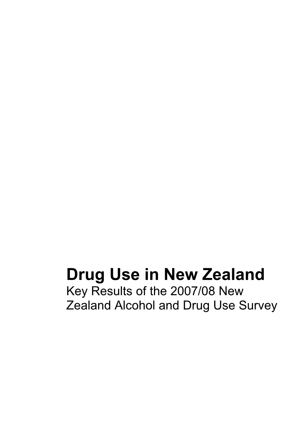 Drug Use in New Zealand