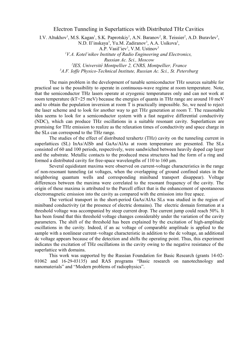 Electron Tunneling in Superlattices with Distributed Thz Cavities