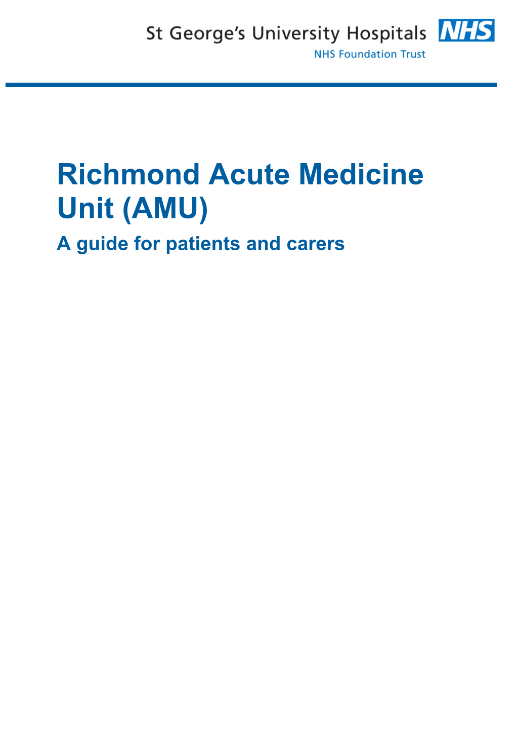 Richmond Acute Medicine Unit (AMU)