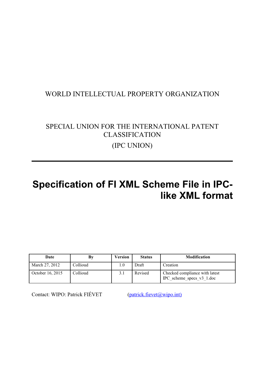 Specification of FI XML Scheme File in IPC-Like XML Format