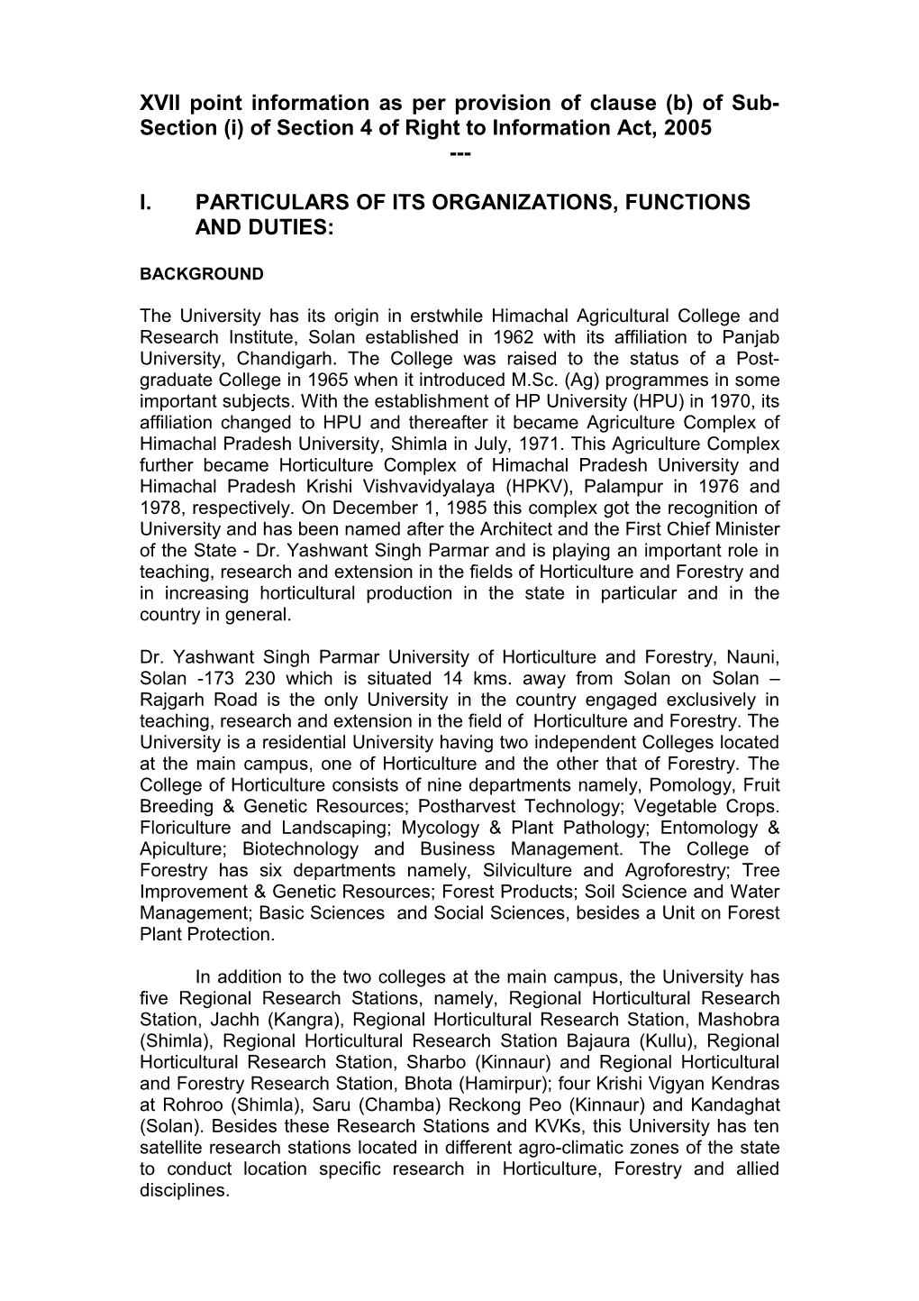 I. Particulars of Its Organizations, Functions and Duties