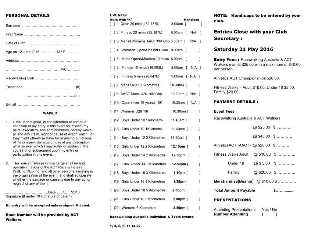 Date / /2016 Signature (If Under 18 Signature of Parent)