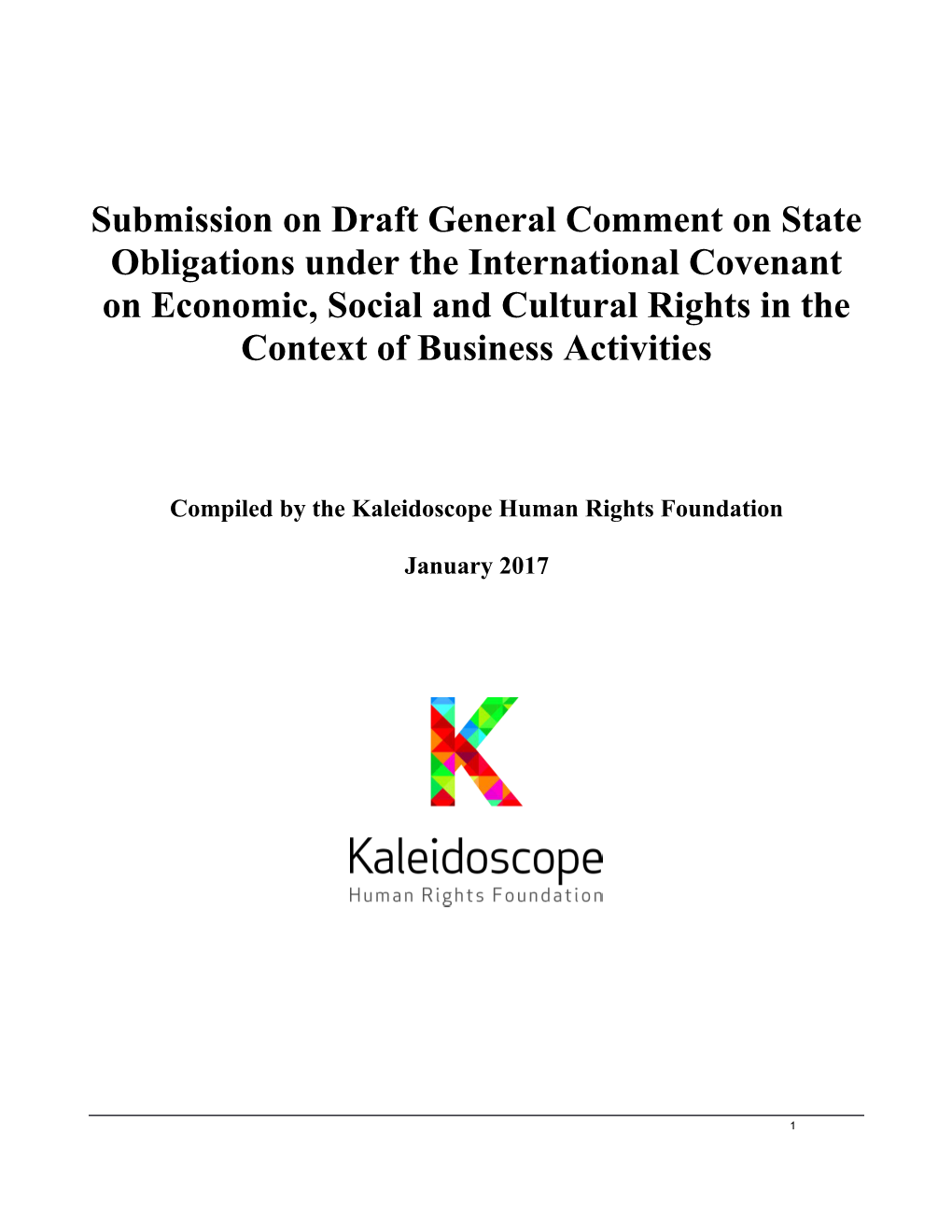 Compiled by the Kaleidoscope Human Rights Foundation