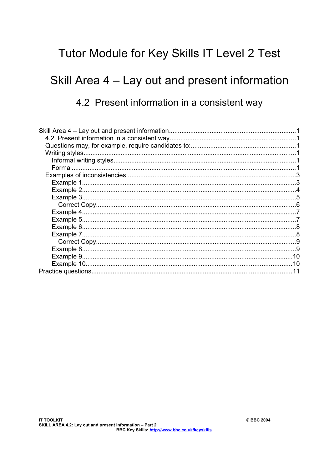 Skill Area 4.2 - Lay out and Present Information Pt2