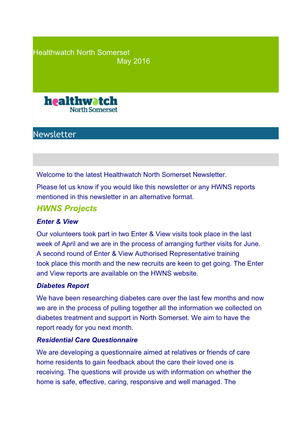 Welcome to the Latesthealthwatch North Somersetnewsletter