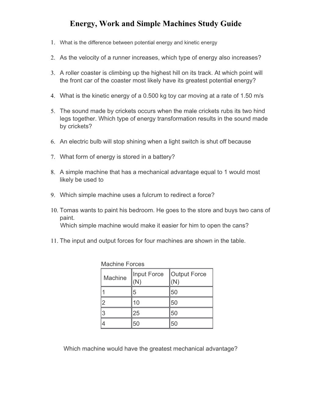 Energy, Work and Simple Machines Study Guide