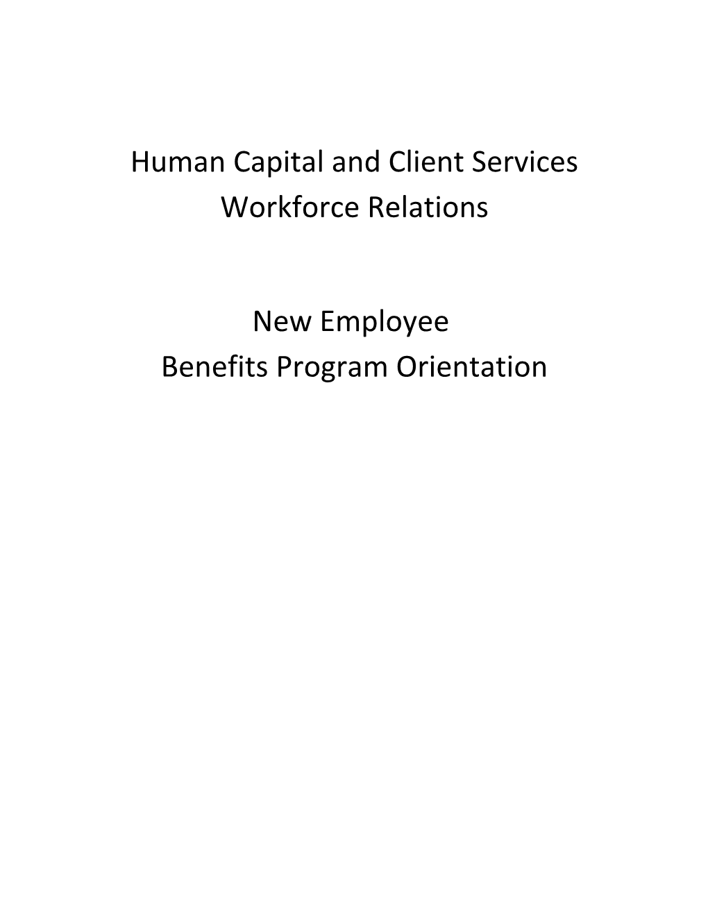 Human Capital and Client Services Workforce Relations