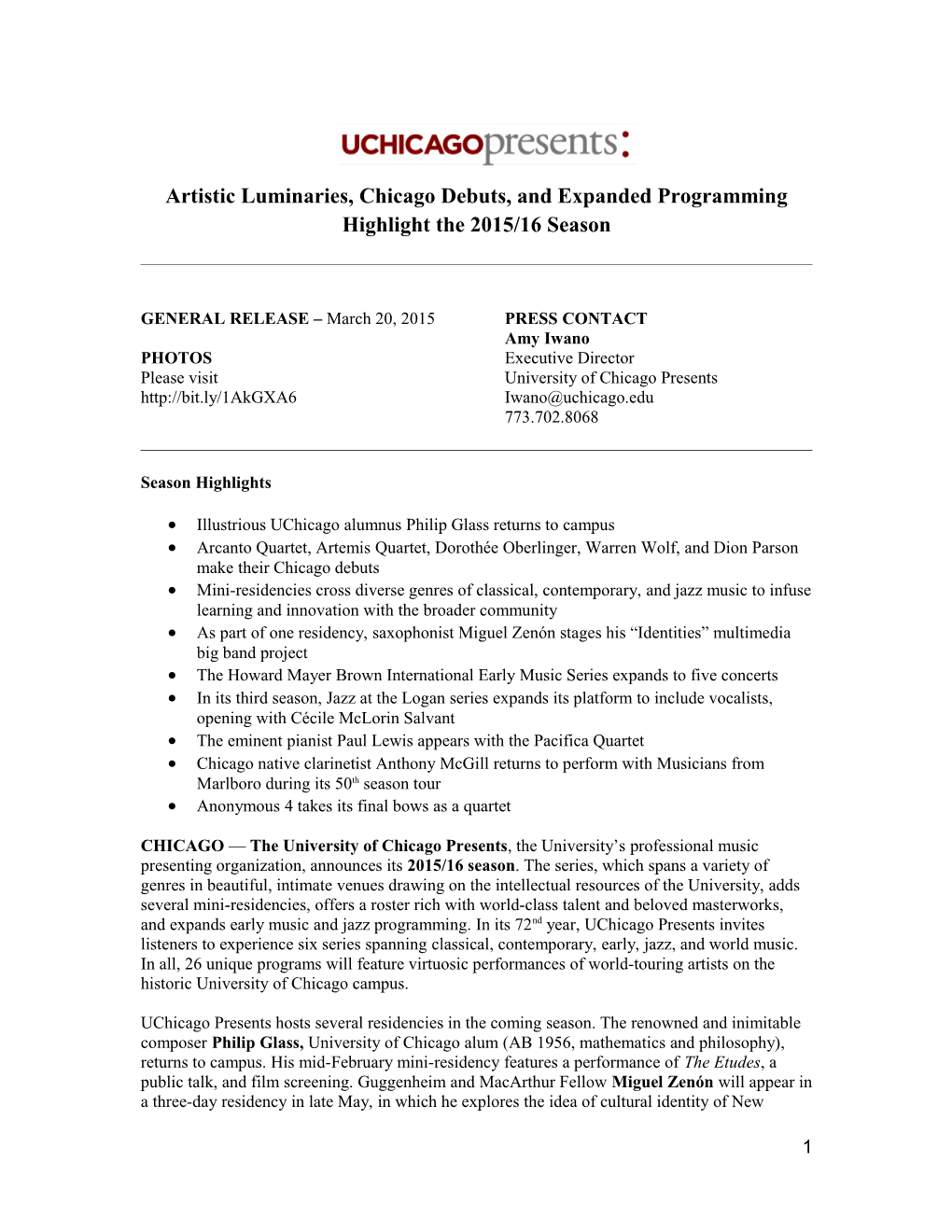 Artisticluminaries, Chicago Debuts, and Expanded Programminghighlight the 2015/16 Season