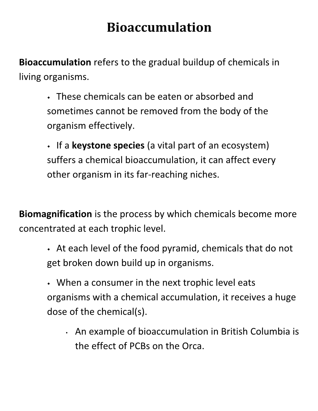 Bioaccumulation Refers to the Gradual Buildup of Chemicals in Living Organisms