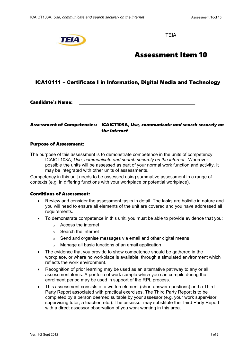 ICAICT103A, Use, Communicate and Search Securely on the Internet Assessment Tool 10