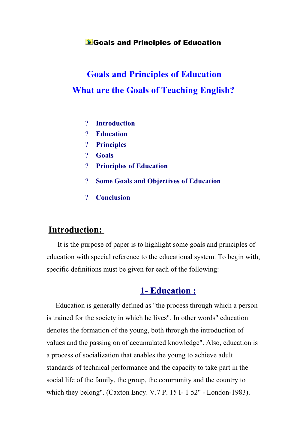 Goals and Principles of Education