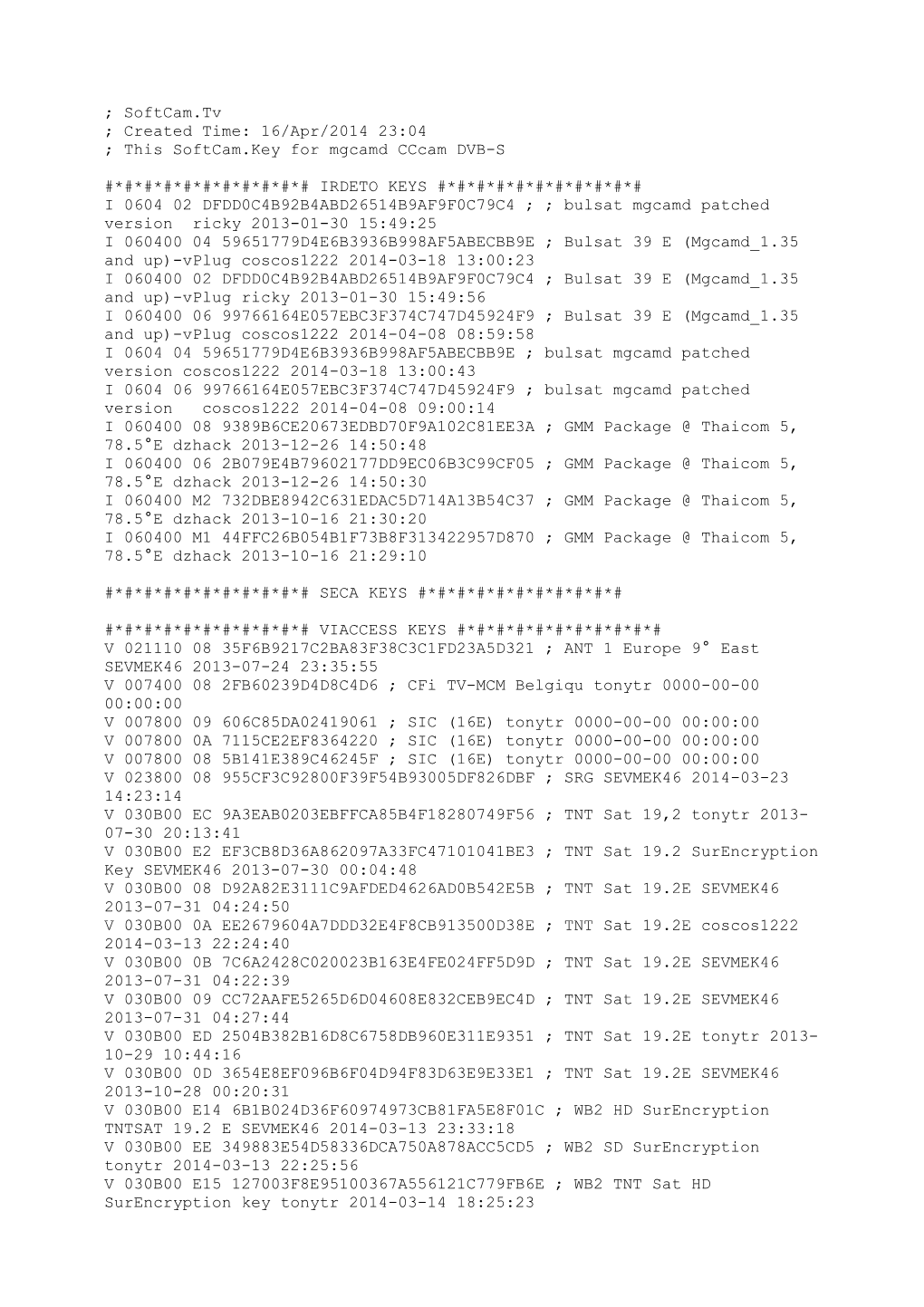 This Softcam.Key for Mgcamd Cccam DVB-S