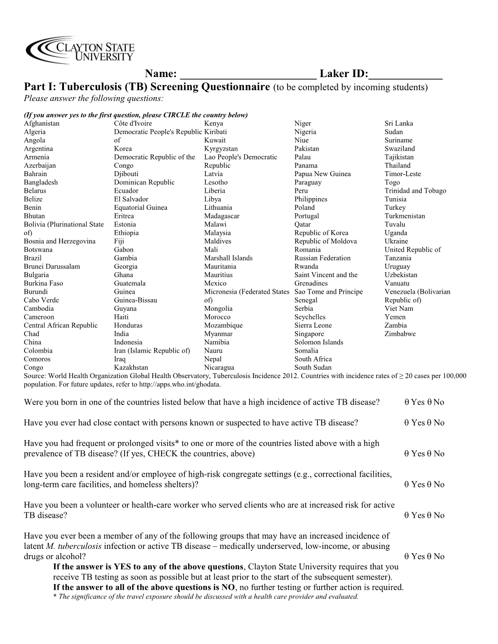 Part I: Tuberculosis (TB) Screening Questionnaire (To Be Completed by Incoming Students)