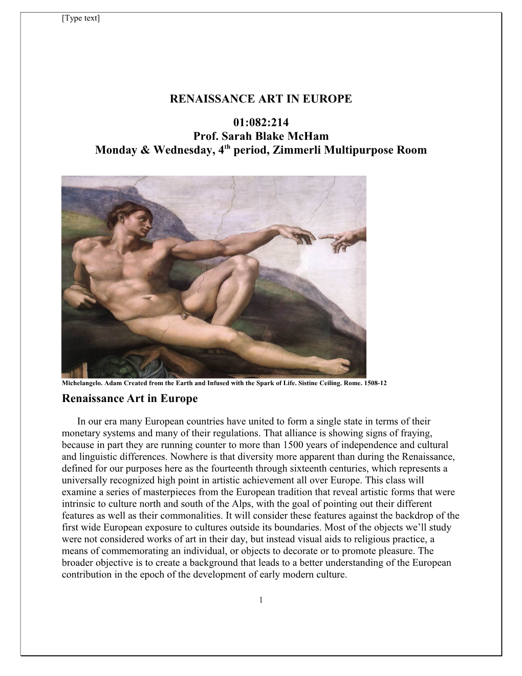 This Course Will Provide an Overview of the Concepts Necessary to Understanding the Arts