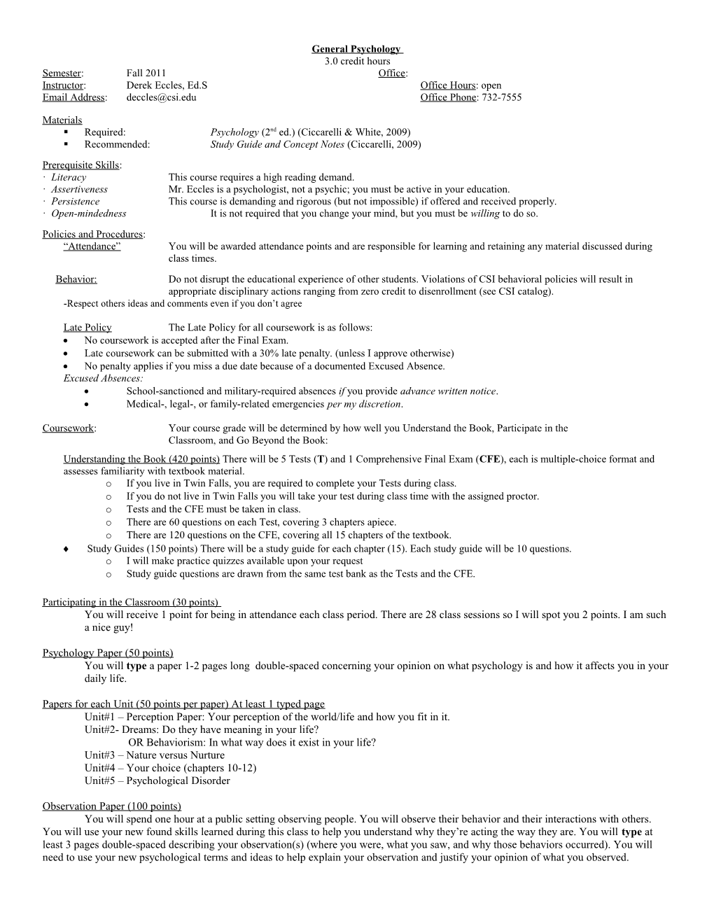 General Psychology - Fall 1998___R. Simonson, Instructor