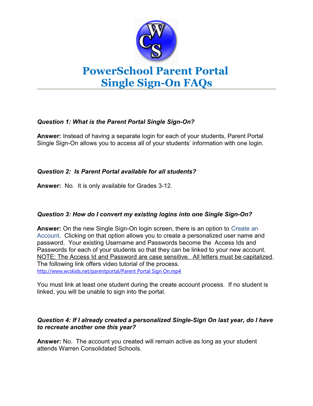 Question 1: What Is the Parent Portal Single Sign-On?