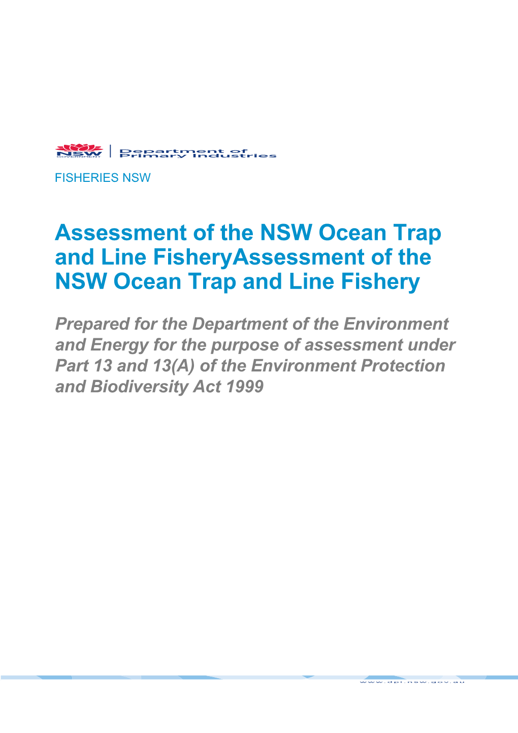 Assessment of the NSW Ocean Trap and Line Fishery