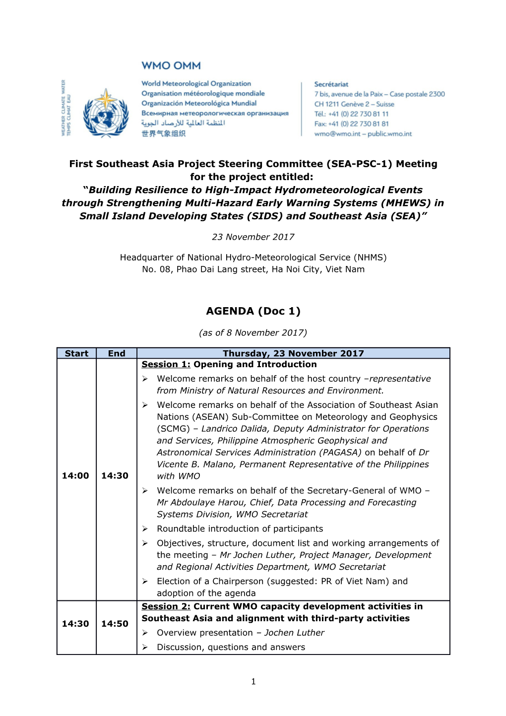 First Southeast Asia Project Steering Committee (SEA-PSC-1) Meeting for the Project Entitled