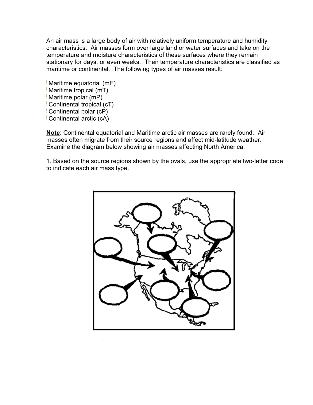 An Air Mass Is a Large Body of Air with Relatively Uniform Temperature and Humidity