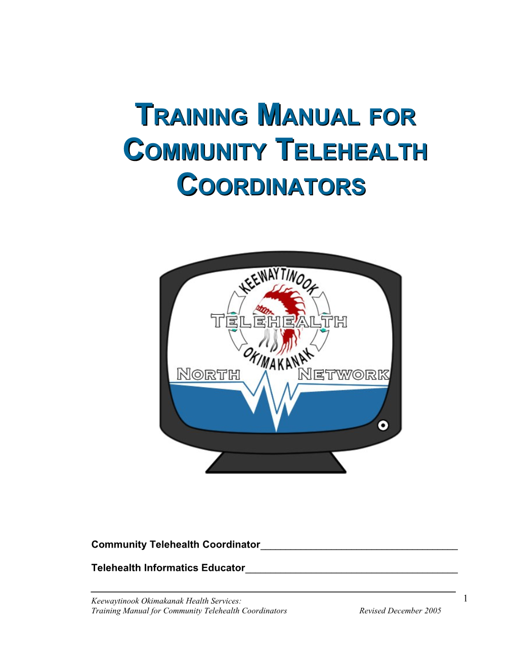 Training Workbook for Community Telehealth Coordinators and Backups