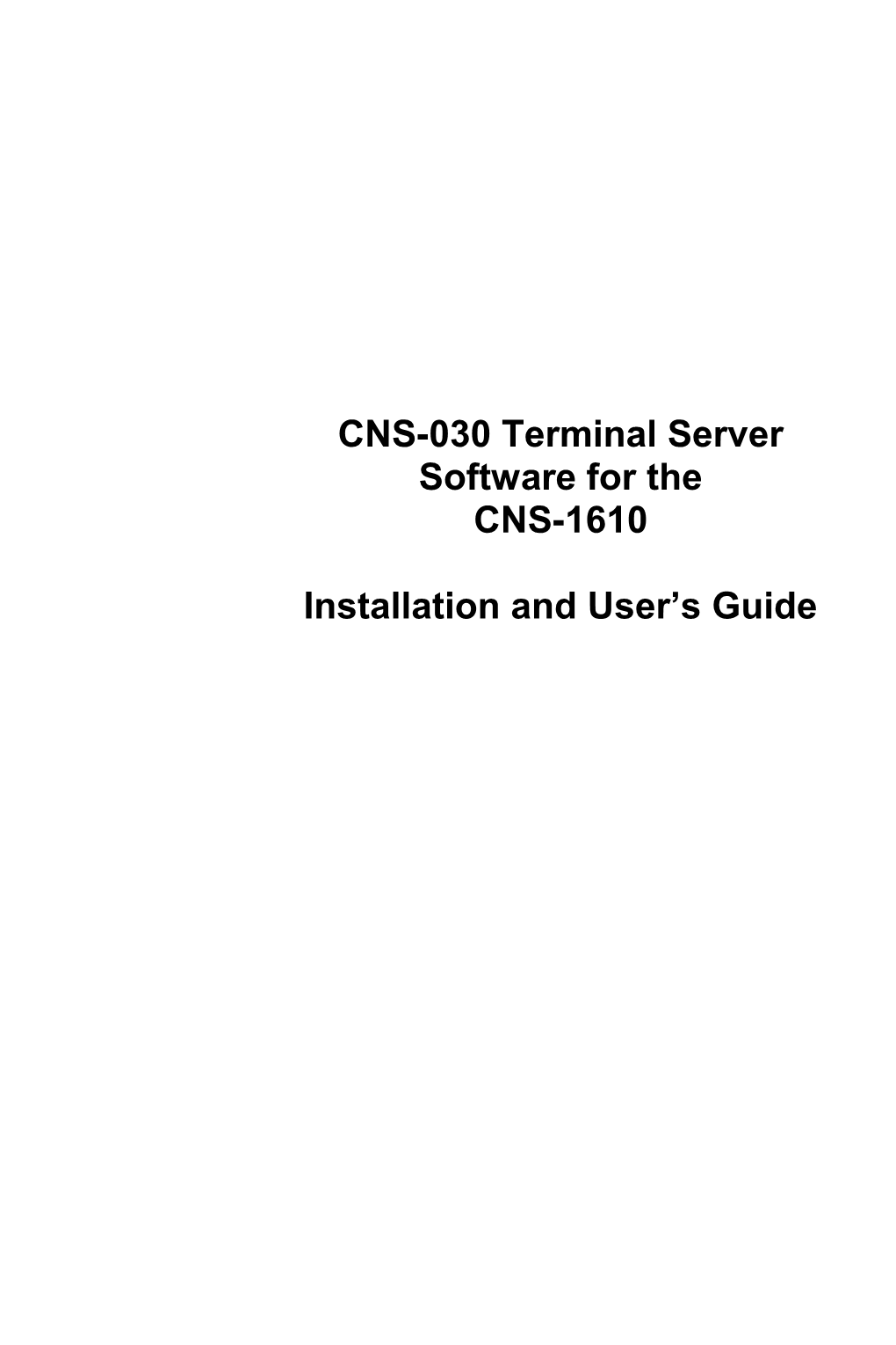 CNS-1610 TCP/IP Communications Software Installation and User's Guide