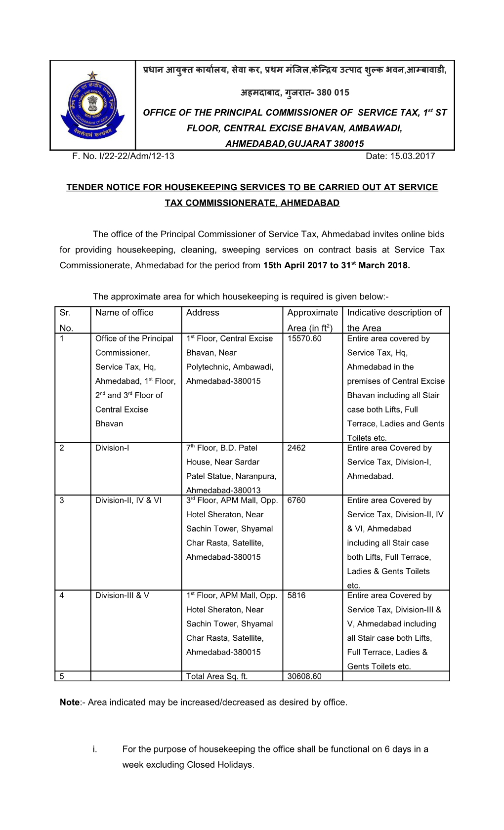 Tender Notice for Housekeeping Services to Be Carried out at Service Tax Commissionerate