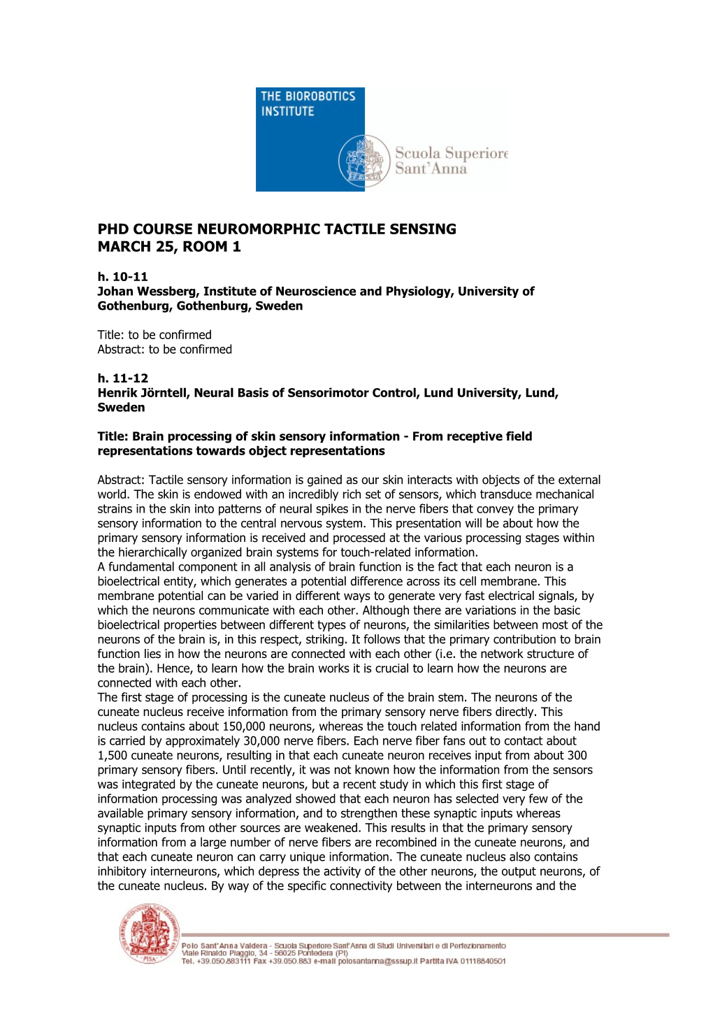 Phd Course Neuromorphic Tactile Sensing