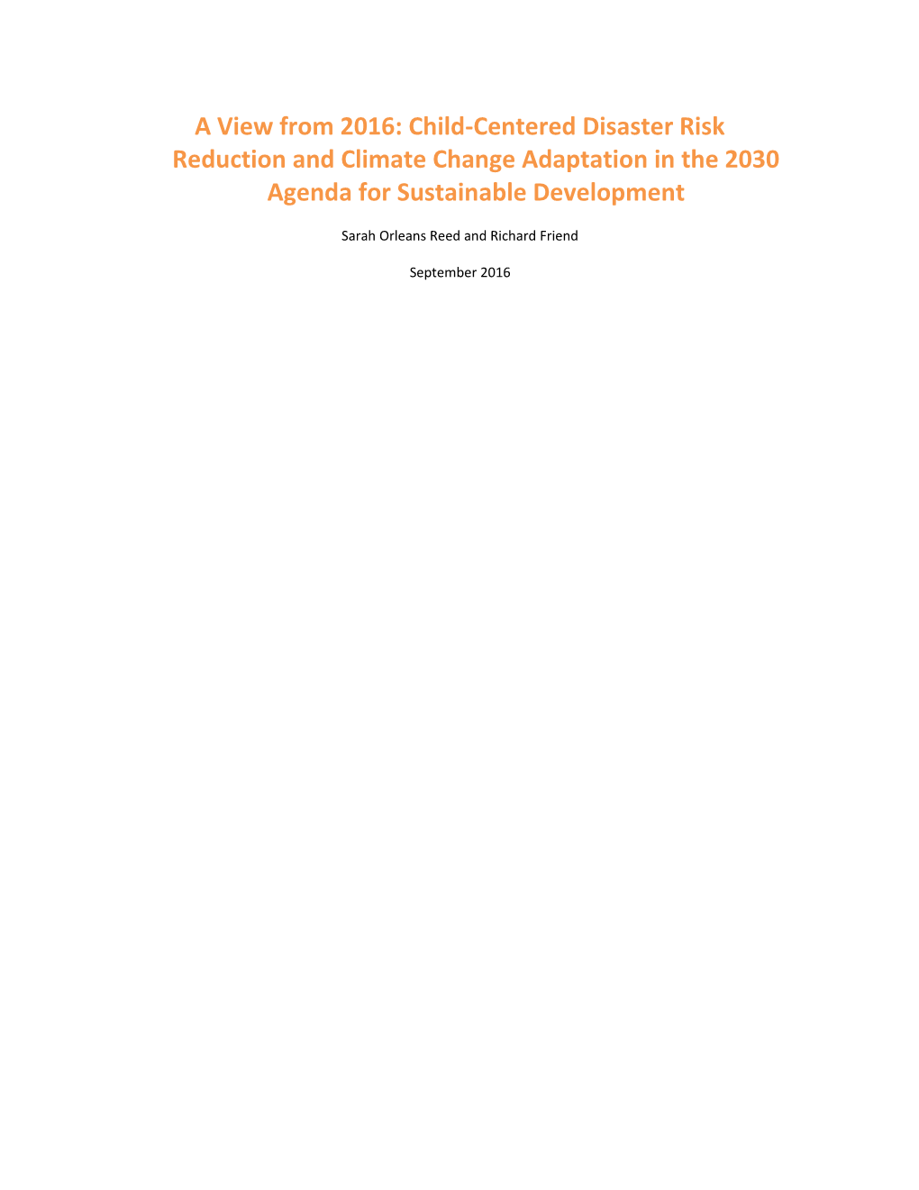 A View from 2016: Child-Centered Disaster Risk Reduction and Climate Change Adaptation