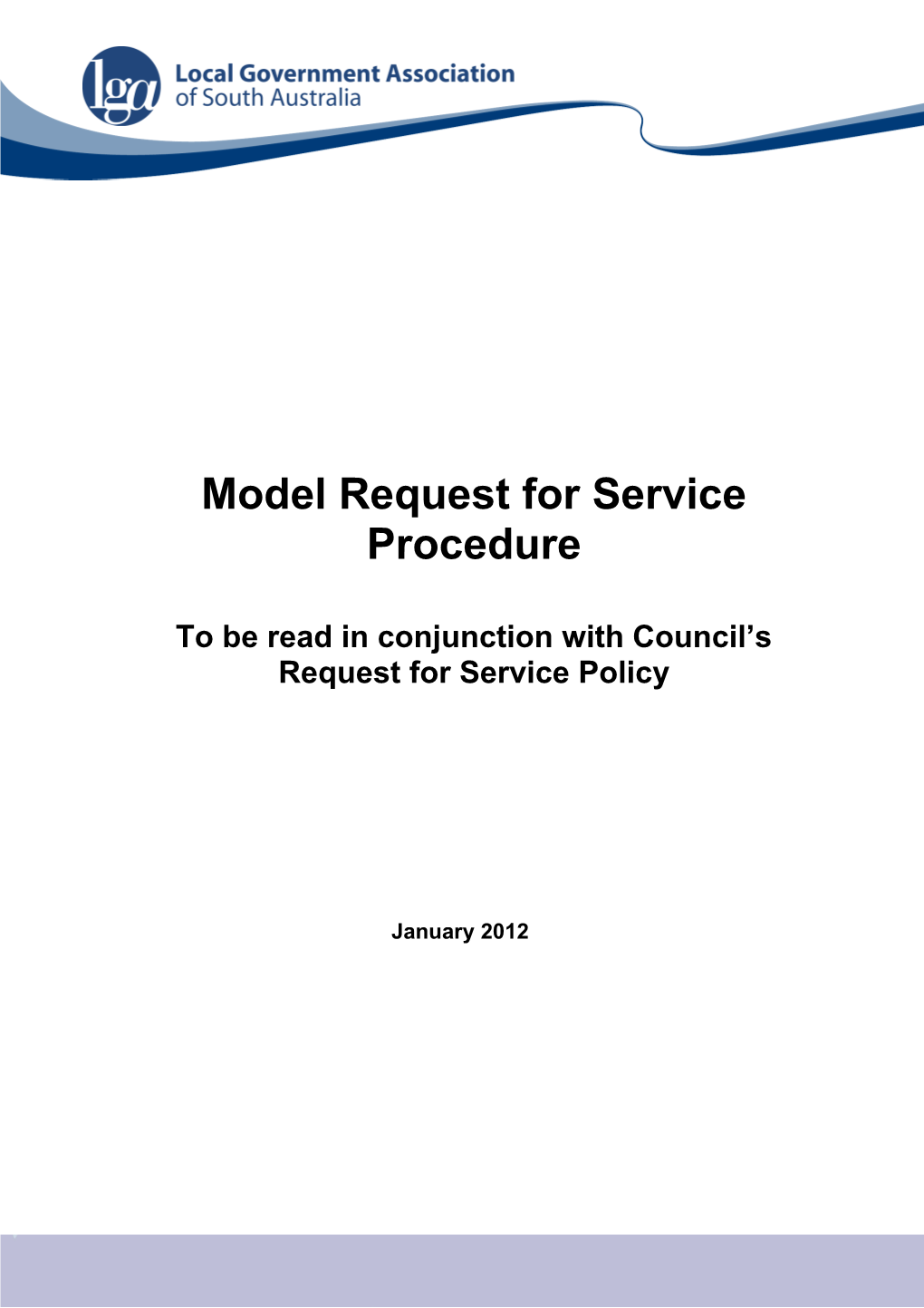 Model Request for Service Procedure