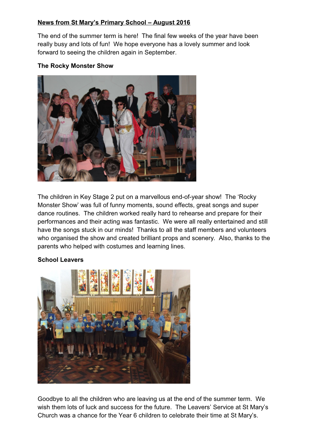 News from St Mary S Primary School August 2016