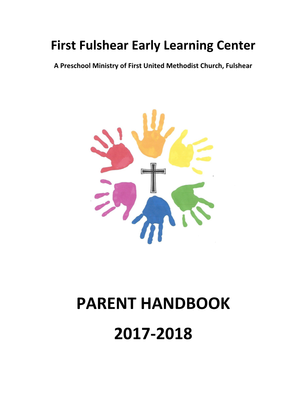 Fulshear Early Learning Center Parent Handbook