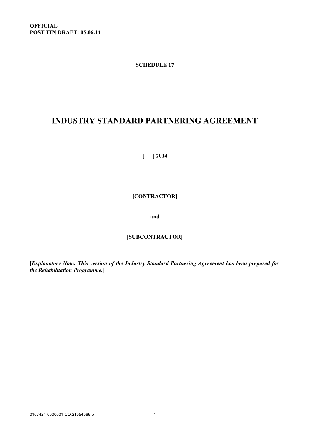 Explanatory Note: This Version of the Industry Standard Partnering Agreement Has Been