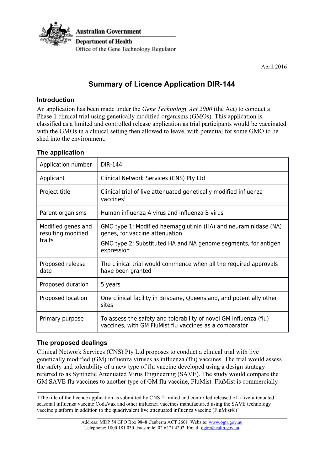 Summary of Licence Application DIR-144