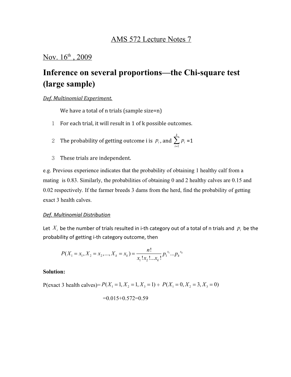 Inference on Several Proportions the Chi-Square Test (Large Sample)